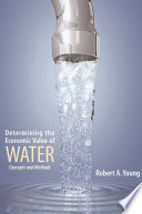 Determining the economic value of water : concepts and methods /