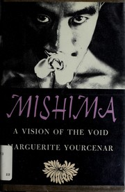 Mishima : a vision of the void /