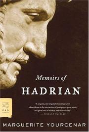 Memoirs of Hadrian, and reflections on the composition of memoirs of Hadrian /