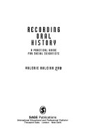 Recording oral history : a practical guide for social scientists /