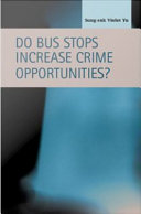 Do bus stops increase crime opportunities?