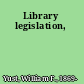 Library legislation,