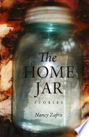 The home jar : stories /