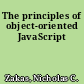 The principles of object-oriented JavaScript