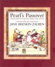 Pearl's passover : a family celebration through stories, recipes, crafts, and songs /