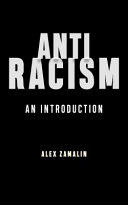 Antiracism : an introduction /