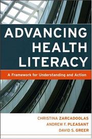 Advancing health literacy : a framework for understanding and action /