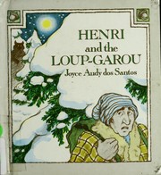 Henri and the loup-garou /