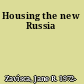 Housing the new Russia