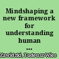 Mindshaping a new framework for understanding human social cognition /