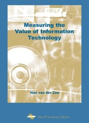 Measuring the value of information technology /