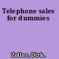 Telephone sales for dummies