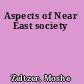 Aspects of Near East society