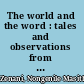 The world and the word : tales and observations from the Xhosa oral tradition /