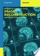 Image reconstruction : applications in medical sciences /