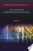 Data mining for bioinformatics applications /