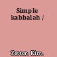 Simple kabbalah /