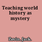 Teaching world history as mystery