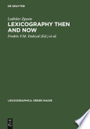 Lexicography then and now selected essays /