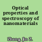 Optical properties and spectroscopy of nanomaterials