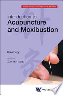 Introduction to acupuncture and moxibustion /