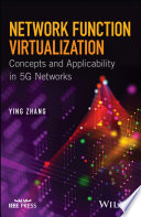 Network function virtualization : concepts and applicability in 5G networks /