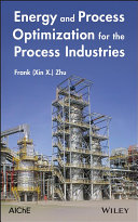 Energy and optimization for the process industries /