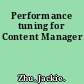 Performance tuning for Content Manager