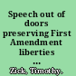 Speech out of doors preserving First Amendment liberties in public places /