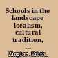 Schools in the landscape localism, cultural tradition, and the development of Alabama's public education system, 1865-1915 /