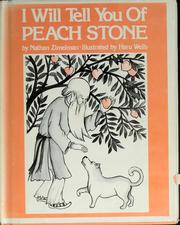 I will tell you of Peach Stone /