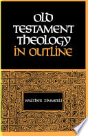 Old Testament theology in outline