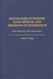 Sex/gender outsiders, hate speech, and freedom of expression : can they say that about me? /