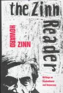 The Zinn reader : writings on disobedience and democracy /