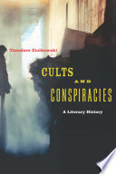 Cults and conspiracies : a literary history /