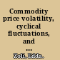 Commodity price volatility, cyclical fluctuations, and convergence what is ahead for inflation in emerging Europe? /