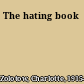 The hating book
