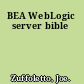 BEA WebLogic server bible