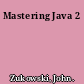 Mastering Java 2