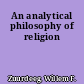 An analytical philosophy of religion