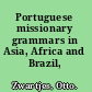 Portuguese missionary grammars in Asia, Africa and Brazil, 1550-1800