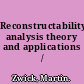 Reconstructability analysis theory and applications /