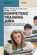 Kompetenztraining Jura : Leitfaden für eine juristische Kompetenz- und Fehlerlehre /