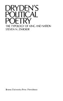 Dryden's political poetry ; the typology of king and nation /