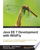 Java EE 7 development with WildFly /