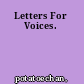 Letters For Voices.